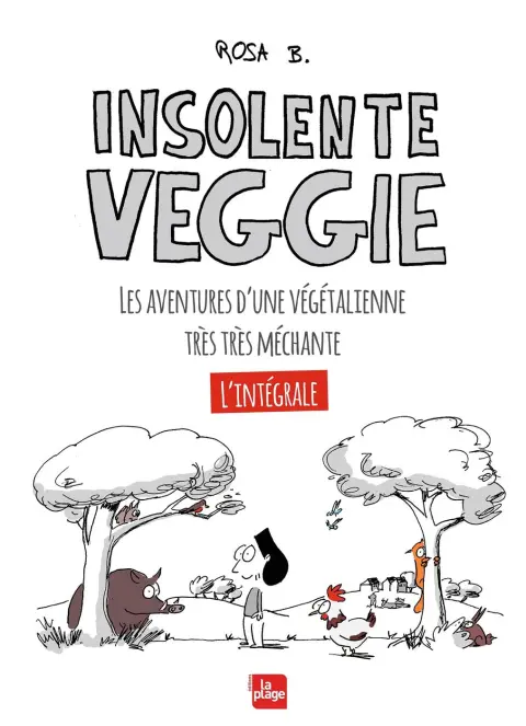 Insolente Veggie L'intégrale