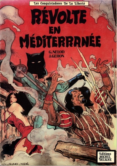 Les Conquistadores de la liberté Tome 2 Révolte en Méditerranée
