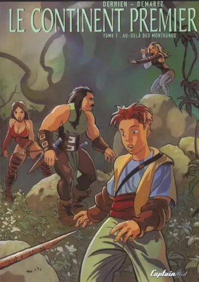 Le Continent premier Tome 1 Au-delà des montagnes