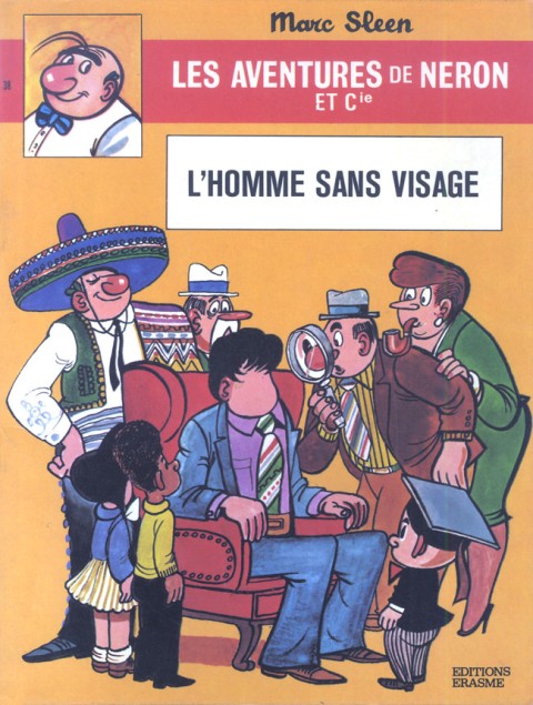 Les Aventures de Néron et Co Tome 38 L'homme sans visage