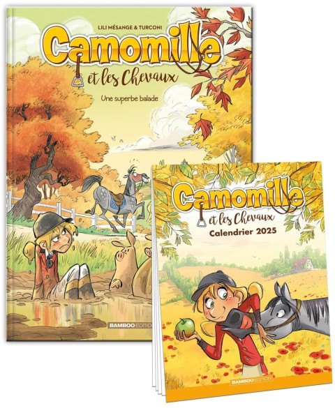 Camomille et les chevaux Tome 5 Une superbe balade