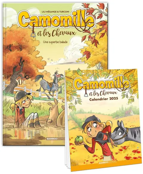 Camomille et les chevaux Tome 5 Une superbe balade