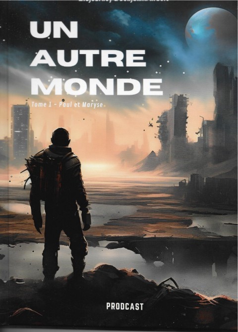 Un autre monde (Arbeit)
