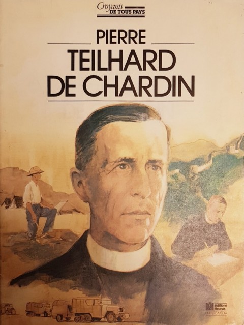 Croyants de tous pays Pierre Teilhard de Chardin
