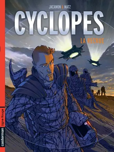 Cyclopes Tome 1 La recrue