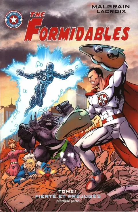 The Formidables Tome 1 Fierté et préjugés - première partie