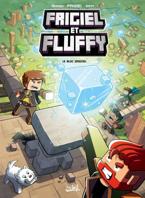 Frigiel et Fluffy 3 Le Bloc originel