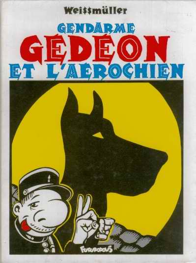 Couverture de l'album Gendarme Gédéon Tome 2 Gendarme Gédéon et l'aérochien