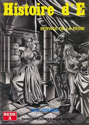 Histoire d'E (1er épisode) Service de la reine