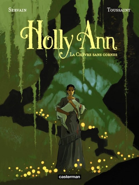 Couverture de l'album Holly Ann Tome 1 La Chèvre sans cornes