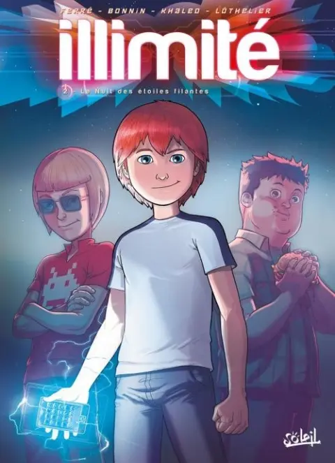 Illimité Tome 2 La Nuit des étoiles filantes