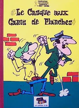 L'Inspecteur Bouffarde enquête Le casque aux gants de planches
