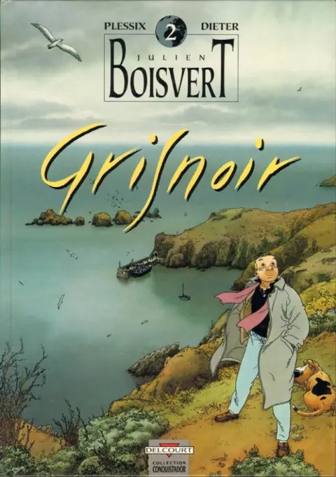Julien Boisvert Tome 2 Gris noir