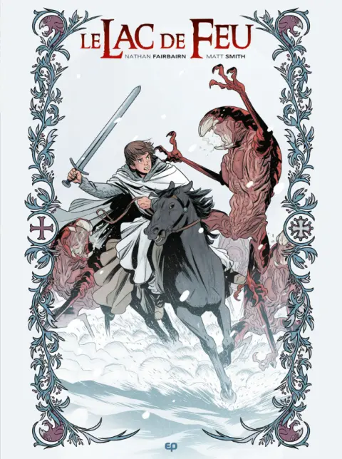 Le Lac de Feu Tome 2