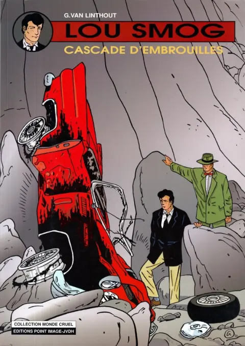 Lou Smog Tome 7 Cascade d'embrouilles