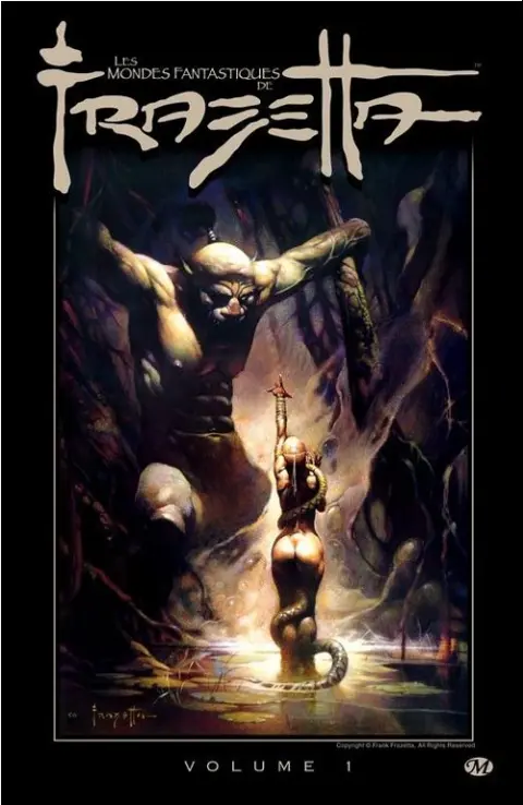 Les Mondes fantastiques de Frazetta Volume 1