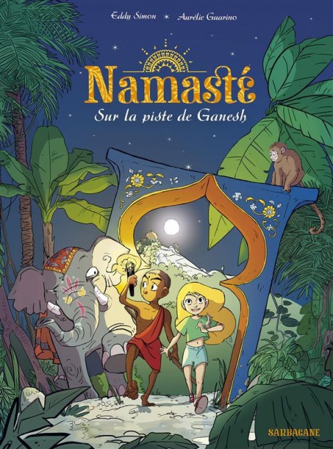 Couverture de l'album Namasté Tome 1 Sur la piste de Ganesh
