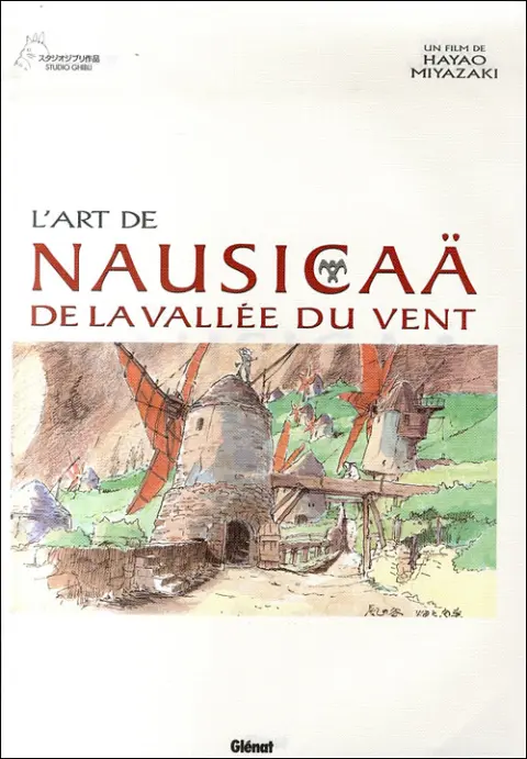 Nausicaä de la vallée du vent L'Art de Nausicaä de la vallée du vent