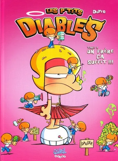 Les P'tits diables Tome 8 Un frère ça suffit !!!