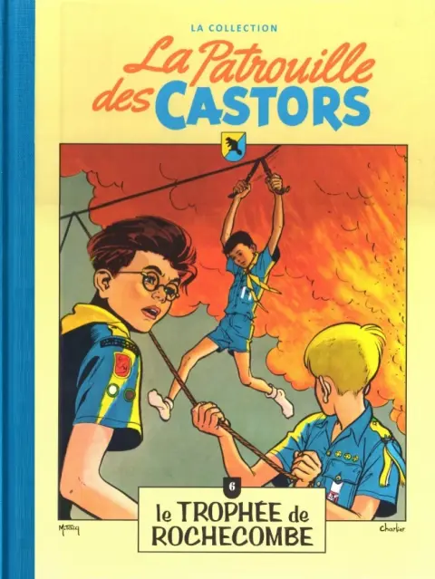 La Patrouille des Castors La collection - Hachette Tome 6 Le Trophée de Rochecombe