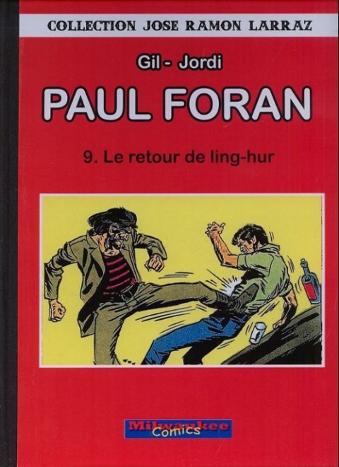 Couverture de l'album Paul Foran Tome 9 Le retour du Ling-hur