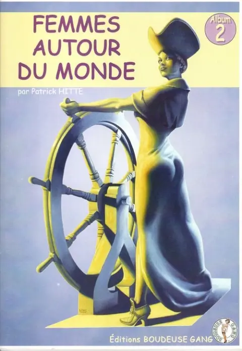 Pin-up & B.D. Tome 2 Femmes autour du monde