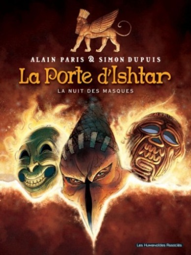 Couverture de l'album La Porte d'Ishtar Tome 1 La nuit des masques