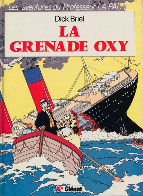Couverture de l'album Les aventures du Professeur La Palme Tome 2 La grenade Oxy
