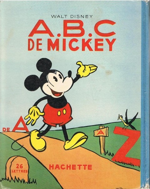 Verso de l'album Walt Disney (Hachette) Silly Symphonies Tome 9 A.B.C de mickey