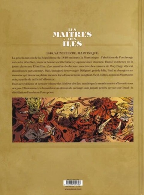 Verso de l'album Les maîtres des îles Tome 3 Saint-Pierre, Martinique, 1848