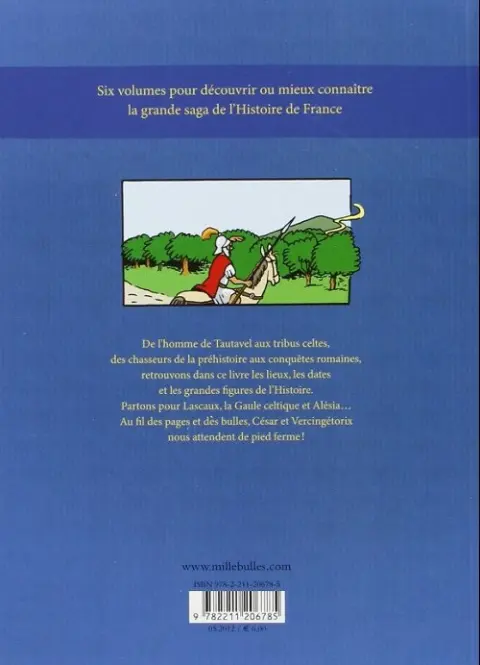 Verso de l'album L'Histoire de France en BD 1 De la préhistoire... ...à la Gaule celtique !