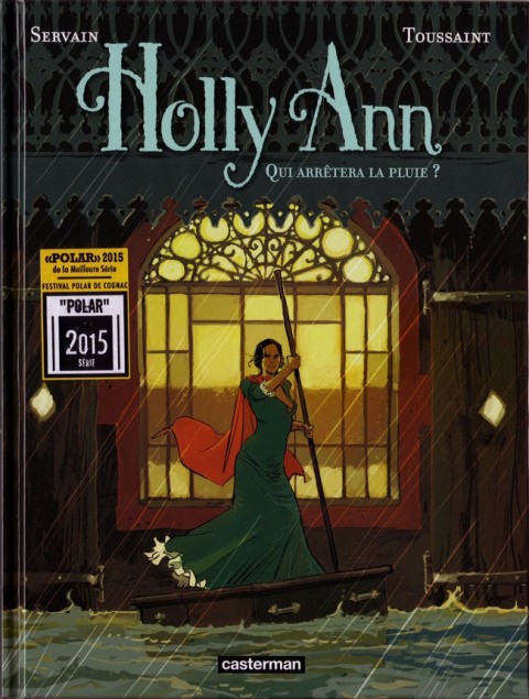 Autre de l'album Holly Ann Tome 2 Qui arrêtera la pluie ?