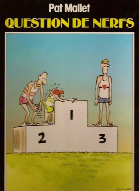 Question de nerfs