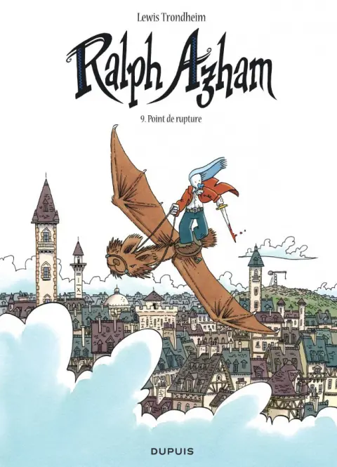 Ralph Azham Tome 9 Point de rupture