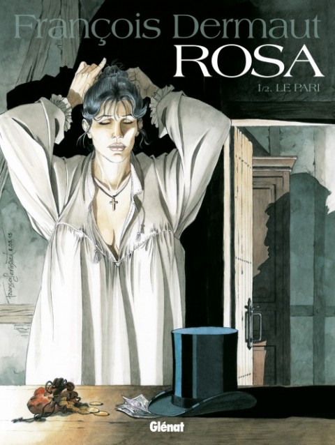 Couverture de l'album Rosa Tome 1 Le Pari
