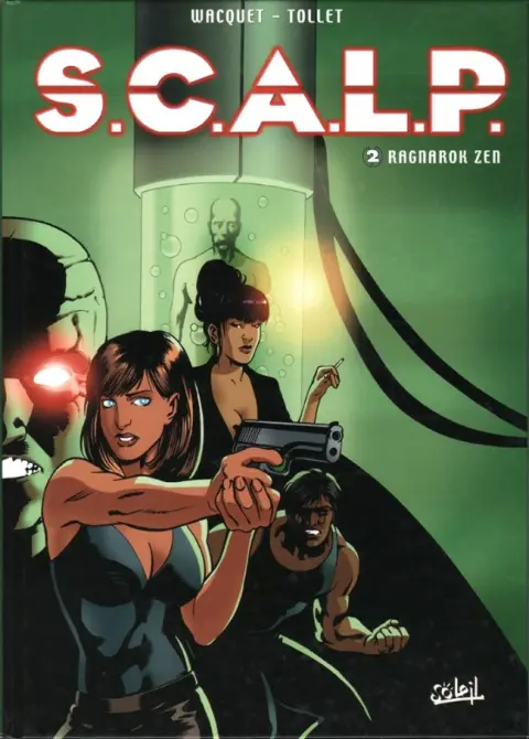 S.C.A.L.P. Tome 2 Ragnarok zen