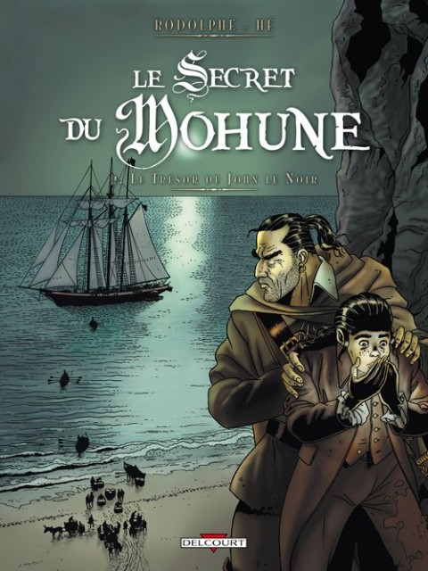 Couverture de l'album Le secret du Mohune Tome 2 Le Trésor de John le Noir