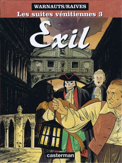 Les Suites Vénitiennes Tome 3 Exil