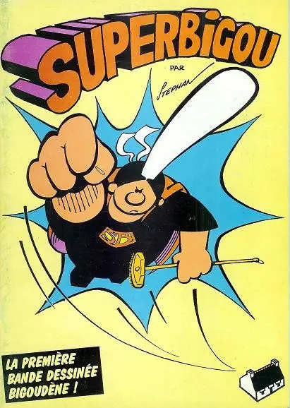 Superbigou Tome 1