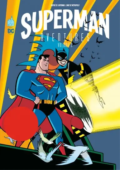 Superman - Aventures Volume 3