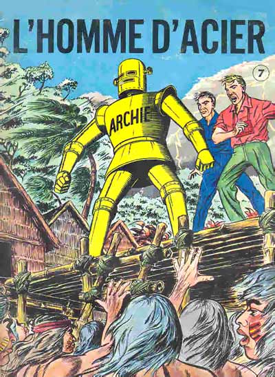 Archie l'homme d'acier Tome 7 La mine d'or - Le navire déserté