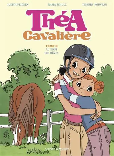 Théa cavalière Tome 3 Au bout des rêves