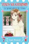 Venus wa kataomoi - Le grand amour de Vénus Tome 7