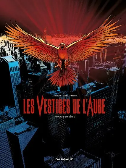 Vestiges de l'Aube Tome 1 Morts en série