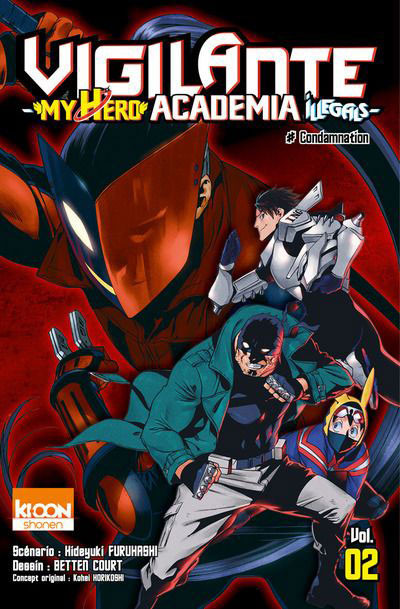 Vigilante - My Hero Academia Illegals Vol. 02 Condamnation