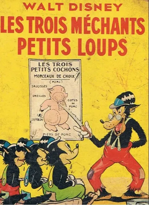 Walt Disney (Hachette) Silly Symphonies Tome 10 Les trois méchants petits loups