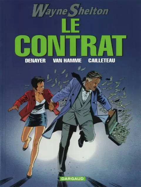 Wayne Shelton Tome 3 Le contrat