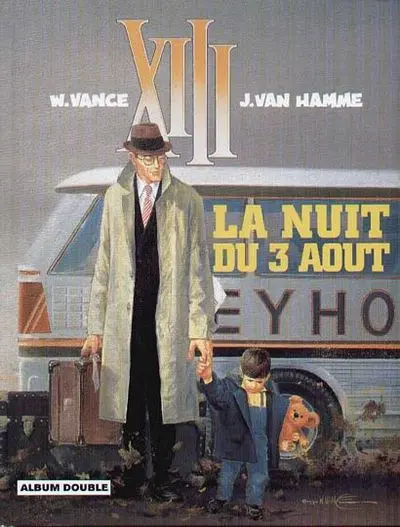XIII Tomes 7 et 8 La nuit du 3 août / Treize contre un