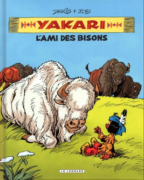 Couverture de l'album Yakari et ses amis animaux Tome 4 L'ami des bisons