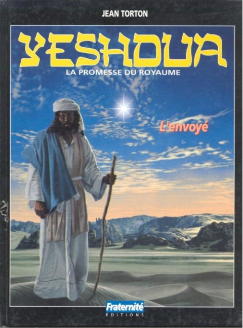 Couverture de l'album Yeshoua - La promesse du Royaume L'envoyé